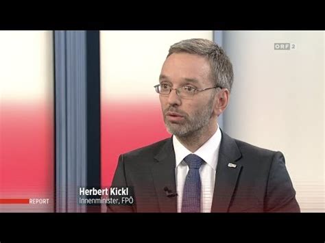 Österreichs innenminister herbert kickl war noch nie um scharfe worte verlegen. Herbert Kickl - Asylsystem - Interview ORF-Report - 24.4 ...