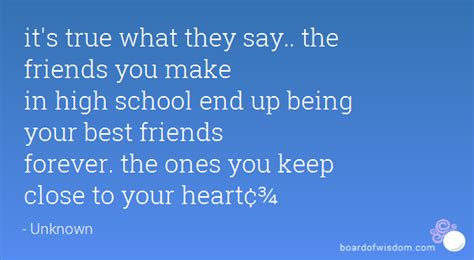 Quotes About Friendship In High School 16 Quotes