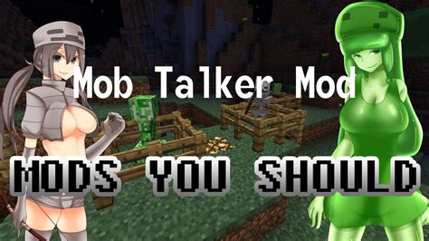 Mods You Should Mob Talker Mod Youtube
