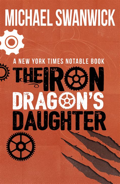 Read The Iron Dragons Daughter Online By Michael Swanwick Books