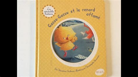 Lecture Gazou Gazou et le renard affamé de Claudine Aubrun illustré