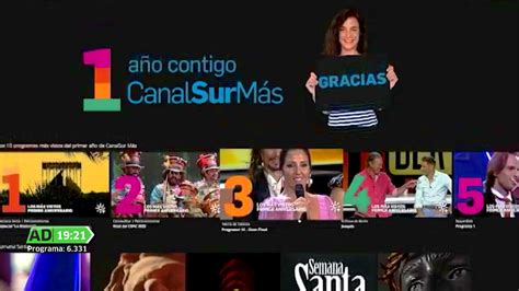 Andalucía Directo Aniversario De Canalsur Más La Plataforma De Video Bajo Demanda Y Streaming