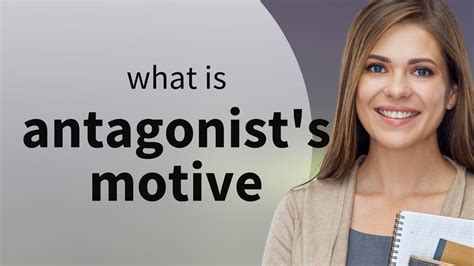 Unraveling the Villain: Understanding the Antagonist's Motive - YouTube