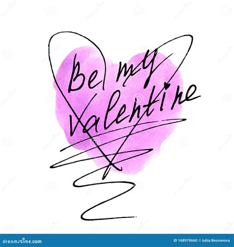 Be My Valentine Hand Lettering Of Valentine`s Day On The Background Of