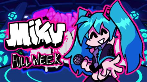 Fnf Vs Miku Mod Full Week Play Online And Download