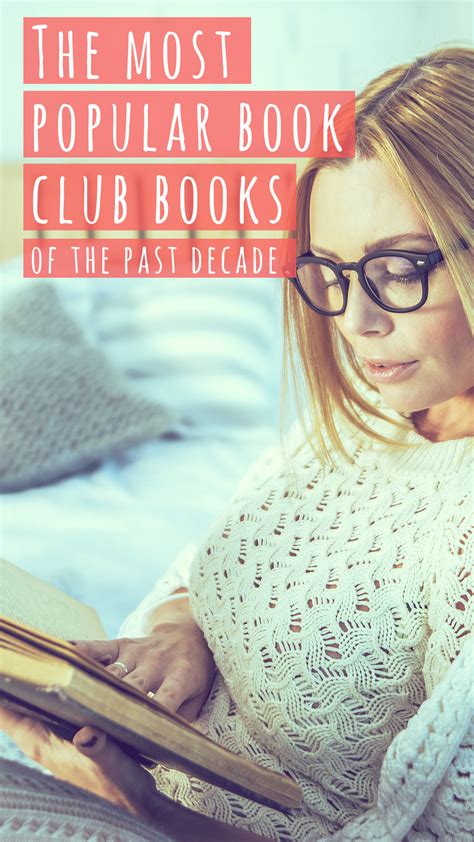The Most Popular Book Club Books Of The Past Decade Popular Book Club Books Book Club Books