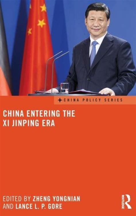 China Entering The Xi Jinping Era 9780415740395 Boeken