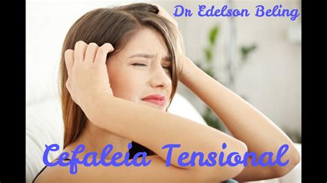 cefaleia tensional dr edelson beling youtube