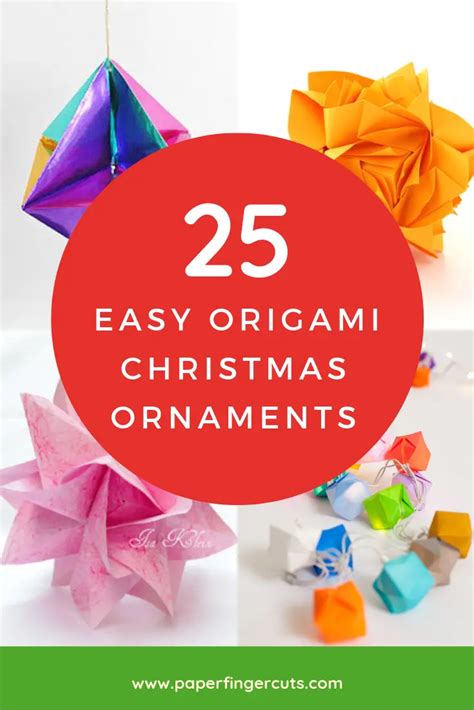 25 Easy Origami Christmas Ornaments Perfect For Your Tree