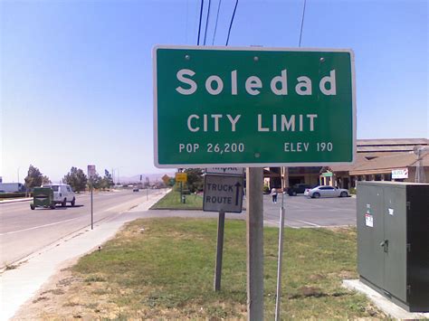And your memory live on. Soledad, California - Wikipedia