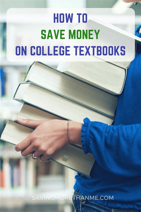 How To Save Money On College Textbooks College Textbook Textbook