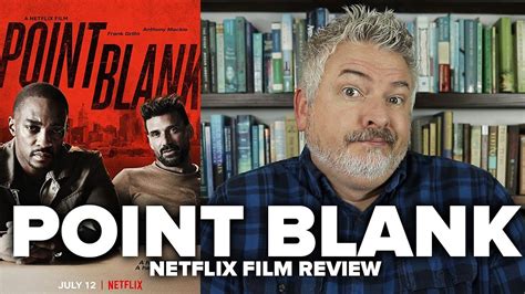 Point blank is directed by john boorman and collectively adapted to screenplay by alexander jacobs, david newhouse and rafe newhouse from the novel the hunter written by richard stark. Point Blank (2019) Netflix Film Review (No Spoilers) - YouTube