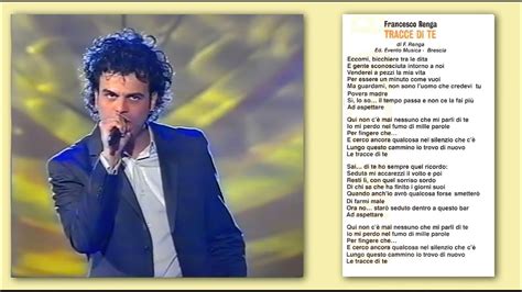 Francesco Renga Tracce Di Te Sanremo 2002 Live Audio Testo Youtube