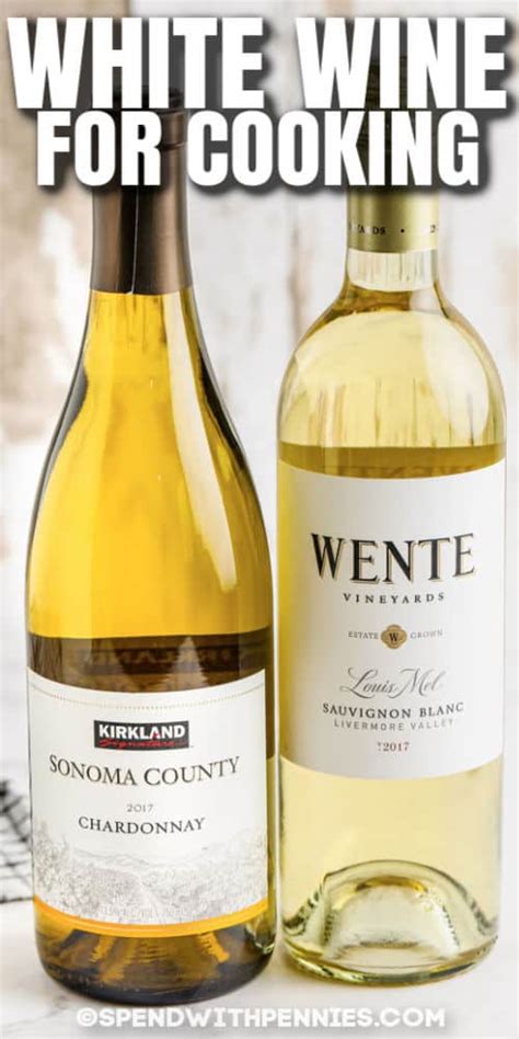 White Wine For Cooking Spend With Pennies