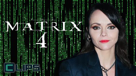 The Matrix 4 Adds Christina Ricci To Cast Youtube