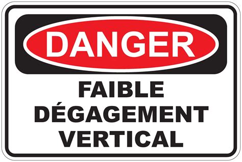 Panneaux NORME OSHA Danger faible dégagement vertical Signel Services