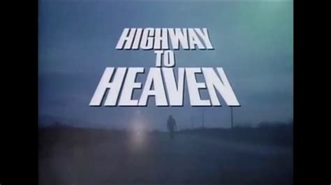Highway To Heaven Opening Theme Song Credits Remastered Youtube