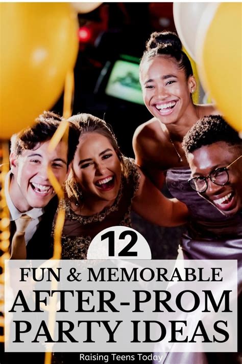 Best After Prom Party Ideas 2023 12 Safe And Fun After Prom Party Ideas For Teens Raising