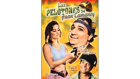 Watch Los Pelotones Y Juan Camaney 1990 PelÍcula Completa En Español