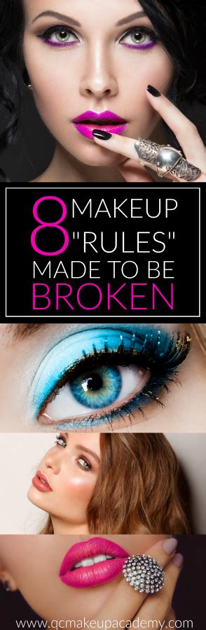 These 8 Makeup Rules Are Meant To Be Broken And Heres How Makeup