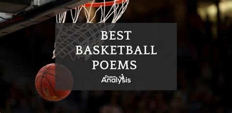 10 Of The Best Basketball Poems Poet Lovers Must Read