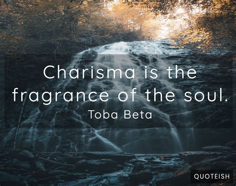 22 Charisma Quotes Quoteish