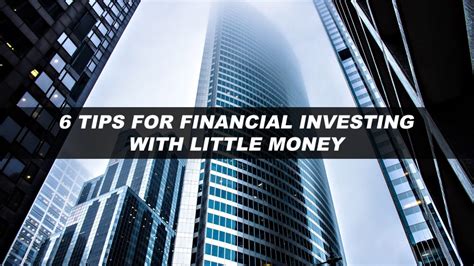 6 Tips For Financial Investing With Little Money The Pinnacle List
