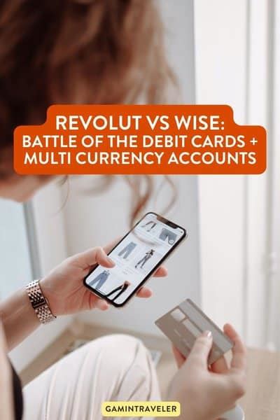 Revolut Vs Wise Multi Currency Accounts And Debit Card Accounts Gamintraveler