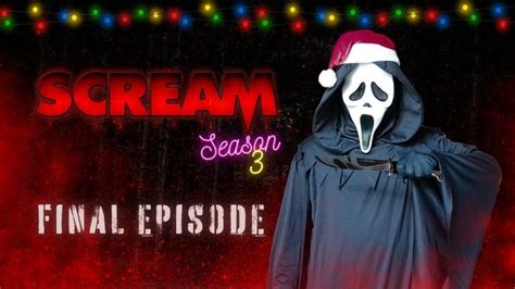 Scream Season 3 Episode 15 Final Fight Youtube