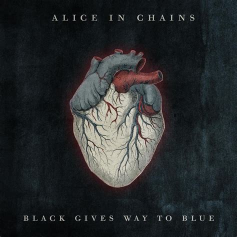 Alice in Chains - Black Gives Way to Blue Lyrics | Genius Lyrics