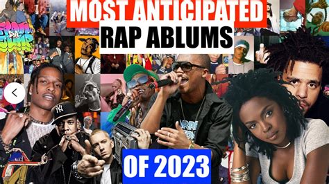 Most Anticipated Rap Albums 2023 Youtube