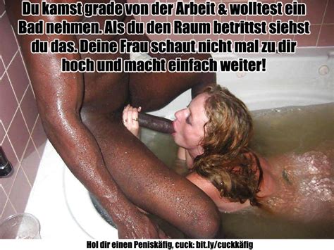 Deutsch Cuckold Captions Hotwife Interracial BBC Femdom Pics XHamster