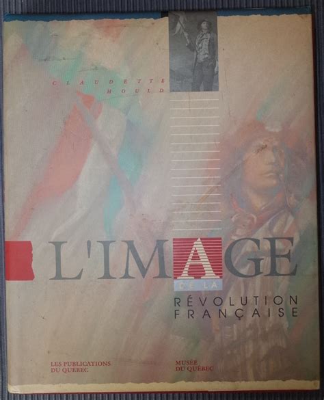 Limage De La Rvolution Franaise By Hould Claudette Fine Hardcover