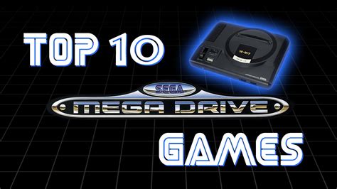 My Top Ten Sega Mega Drive Games Youtube