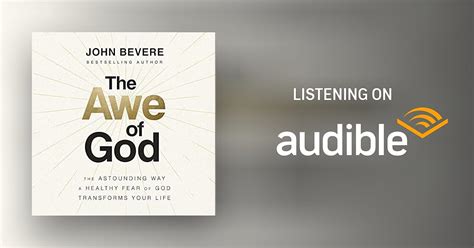 The Awe Of God By John Paul Bevere Audiobook Uk