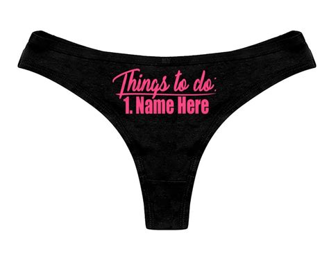 Custom Things To Do Thong Panties Personalized With Your Name Etsy