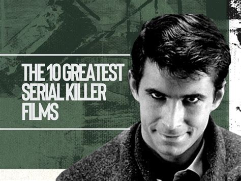 The 10 Greatest Serial Killer Films Of All Time