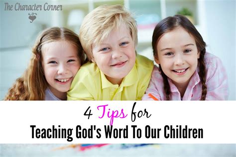 Trying to teach a group of intermediate students ain't easy. 4 Tips for Teaching God's Word To Our Children - The ...