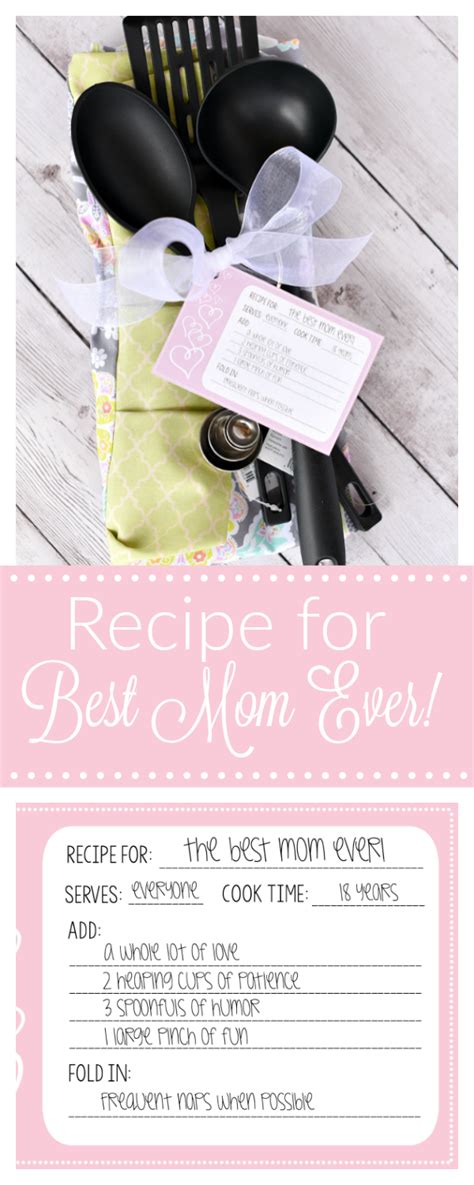 But if you're missing your mom now more than ever. Cute Mother's Day Gift Idea-Recipe for The Best Mom - Fun ...