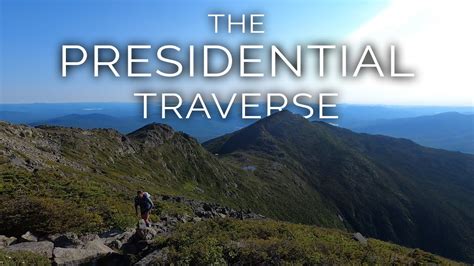 The Presidential Traverse In One Day White Mountains New Hampshire