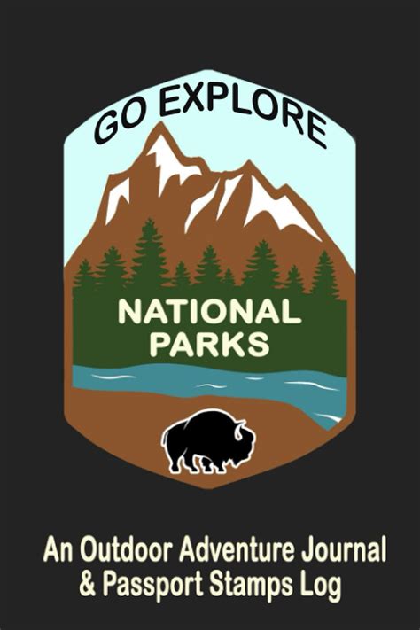 Buy Go Explore National Parks Us National Parks Adventure Journal