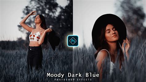 How To Edit Dark Moody Color Grading Effect In Photoshop Tutorial My