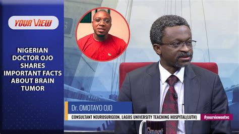 Aproko Doctors Neurosurgeon Reveals How Brain Tumor Comes About Watch