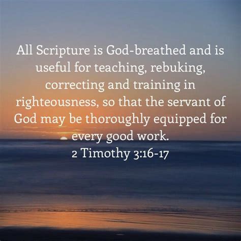 2 Timothy 316 17 Scripture Verses Favorite Bible Verses Scripture