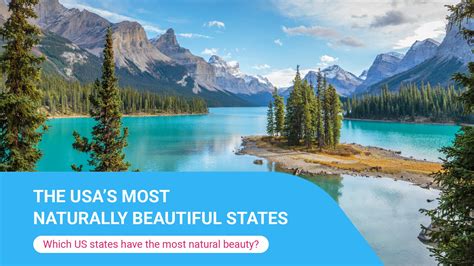 The Usas Most Naturally Beautiful States Apr Travel Blog