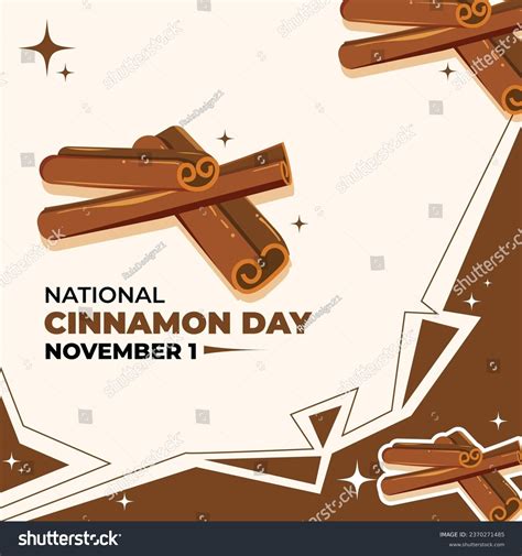 National Cinnamon Day Over 123 Royalty Free Licensable Stock Vectors