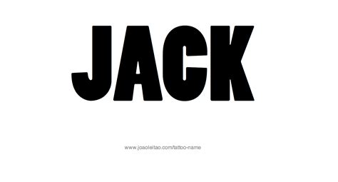Jackie (top 5%), jacquetta (83%) and jacquie (73%) are familiar women's names, while jackee, jackey, jacky and jacquey are unusual. Jack Name Tattoo Designs
