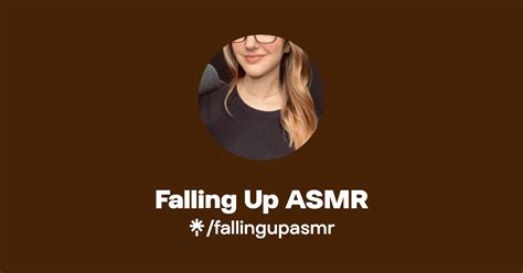 Falling Up Asmr Instagram Linktree