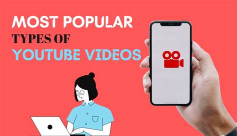 10 Most Popular Types Of Youtube Videos In 2023