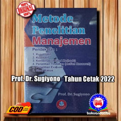 Jual Metode Penelitian Manajemen Prof Dr Sugiyono BUKU ORIGINAL